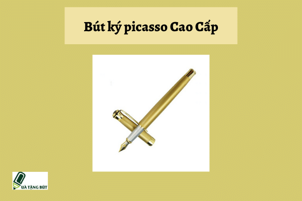 bút ký picasso cao cấp